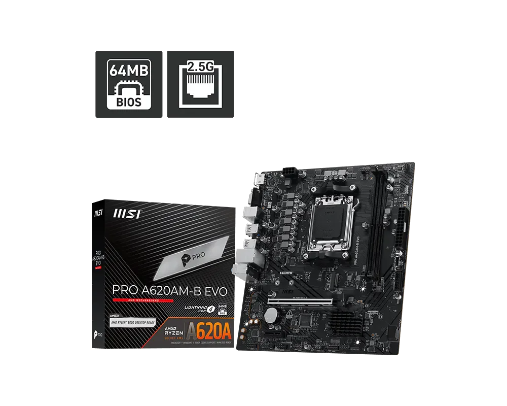 MSI PRO A620AM-B EVO (AM5) DDR5 MOTHER